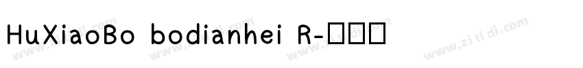 HuXiaoBo bodianhei R字体转换